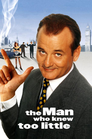 Man Who Knew Too Little