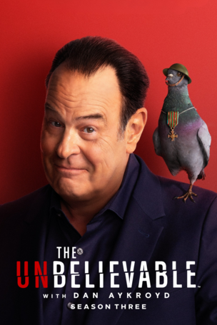 The UnBelievable with Dan Aykroyd_0003