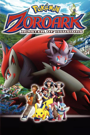 Pokémon: Zoroark - Master of Illusions