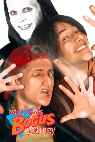 Bill & Ted's Bogus Journey