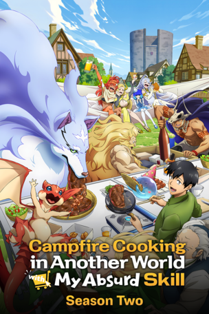 Campfire Cooking in Another World with My Absurd Skill_0002