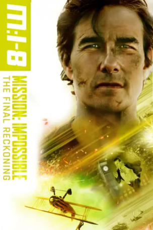Mission: Impossible - The Final Reckoning