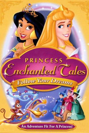 Disney Princess Enchanted Tales: Follow Your Dreams