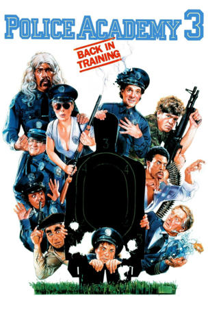 Police Academy 3: Back in Training