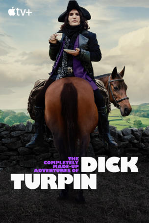 Completely Made-Up Adventures of Dick Turpin
