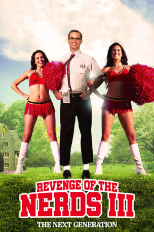 Revenge of the Nerds III: The Next Generation