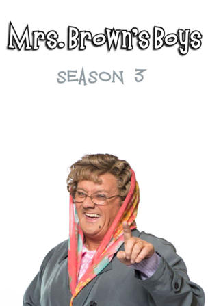 Mrs. Brown's Boys_0003