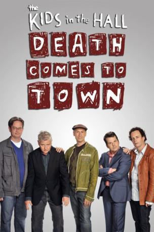 The Kids in the Hall: Death Comes to Town_0001