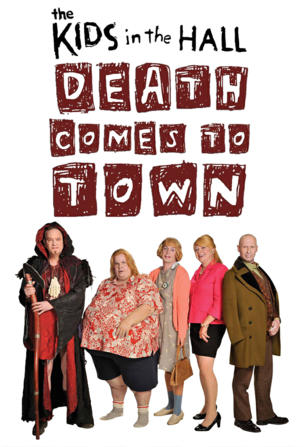 The Kids in the Hall: Death Comes to Town_0001
