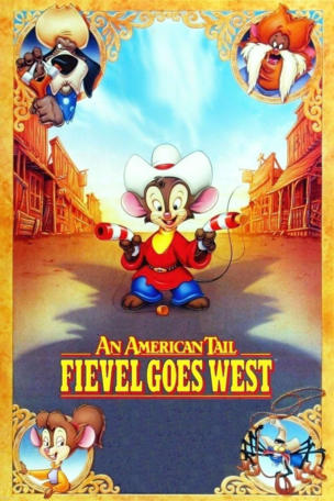 American Tail: Fievel Goes West