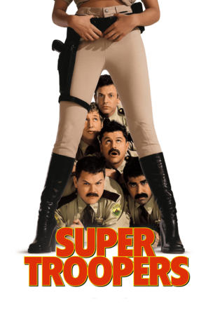 Super Troopers