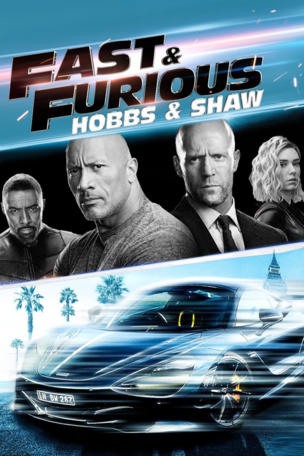 Fast & Furious Presents: Hobbs & Shaw