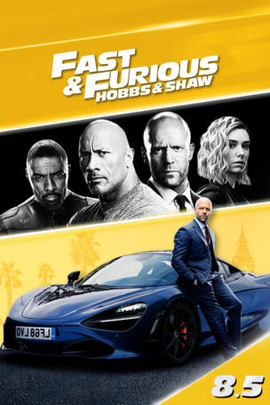 Fast & Furious Presents: Hobbs & Shaw
