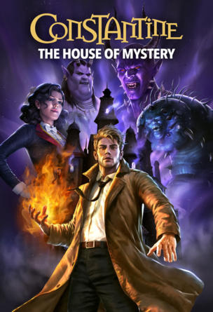 Constantine - The House of Mystery