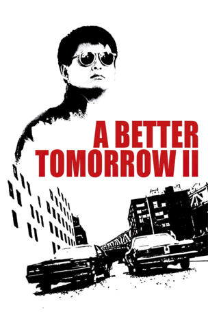 Better Tomorrow II