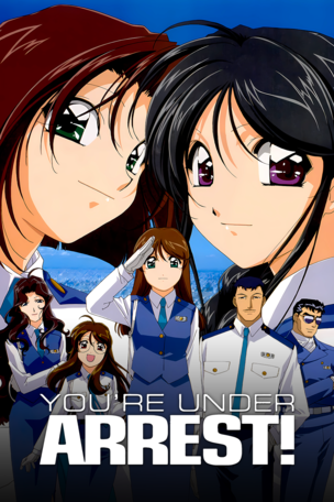 You're Under Arrest!