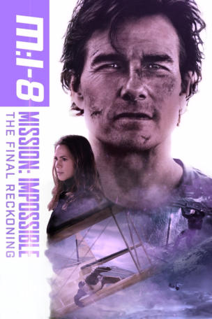 Mission: Impossible - The Final Reckoning