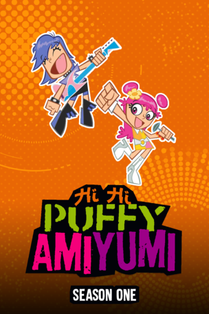 Hi Hi Puffy AmiYumi_0001