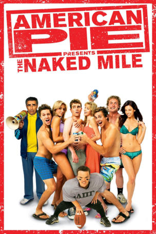 American Pie Presents: The Naked Mile